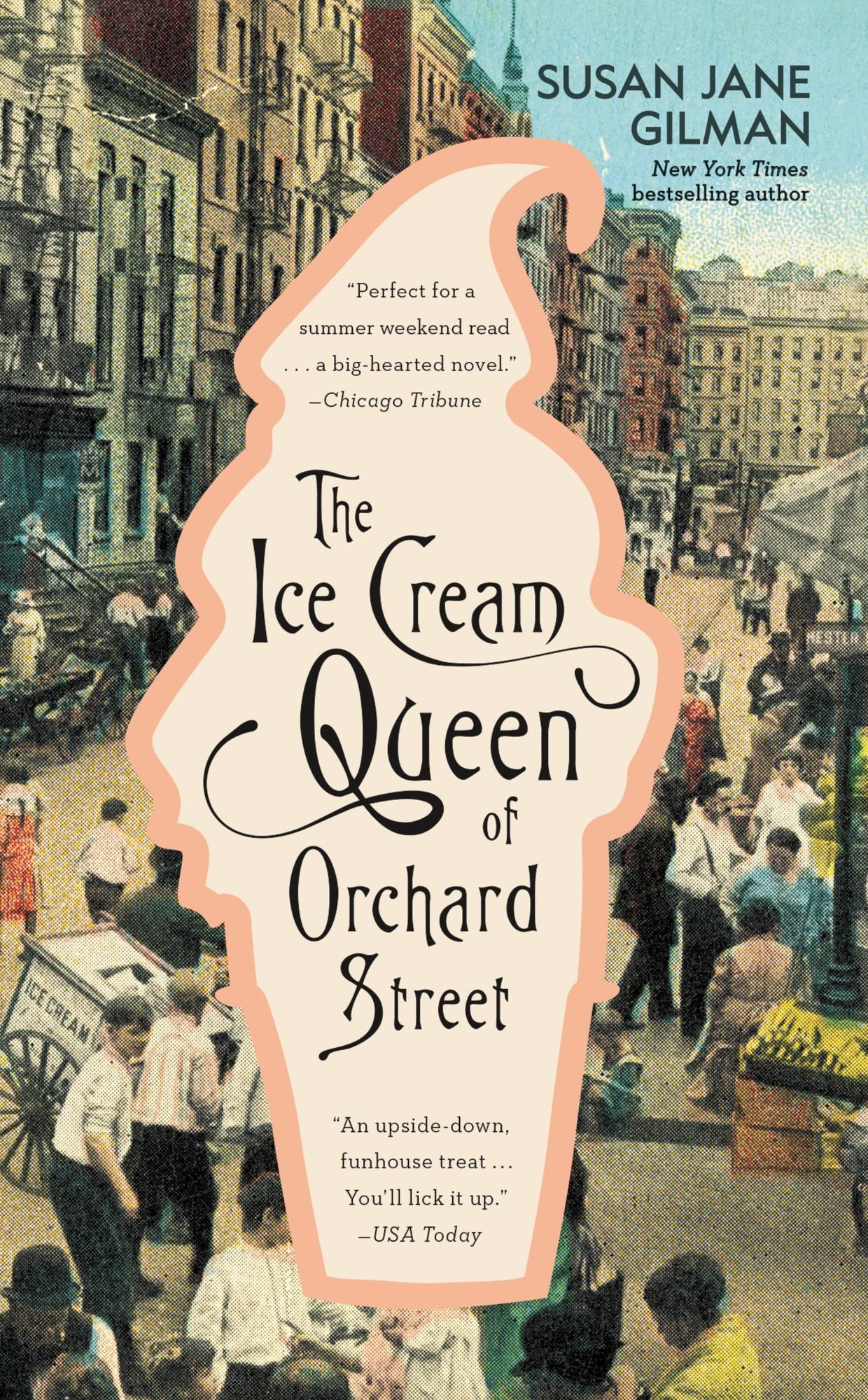 The Ice Cream Queen of Orchard Street: A Novel