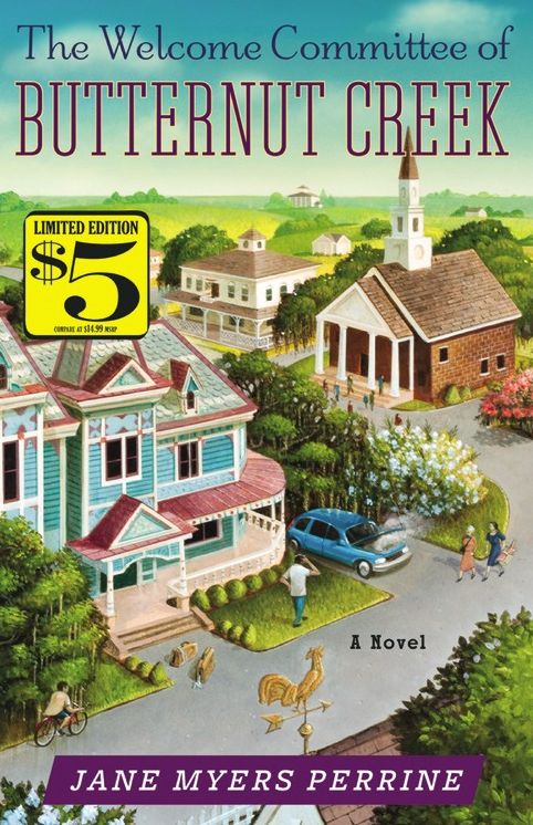 The Welcome Committee of Butternut Creek: A Novel