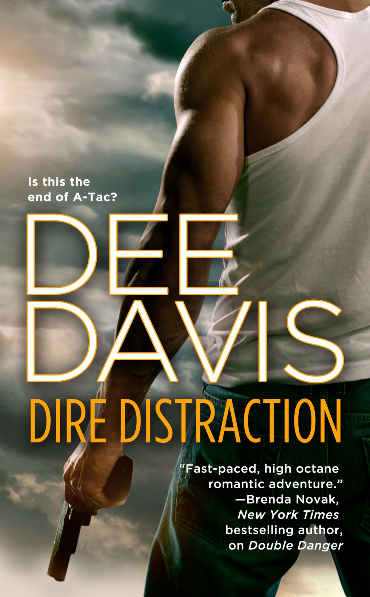 Dire Distraction (A-Tac Series #7)