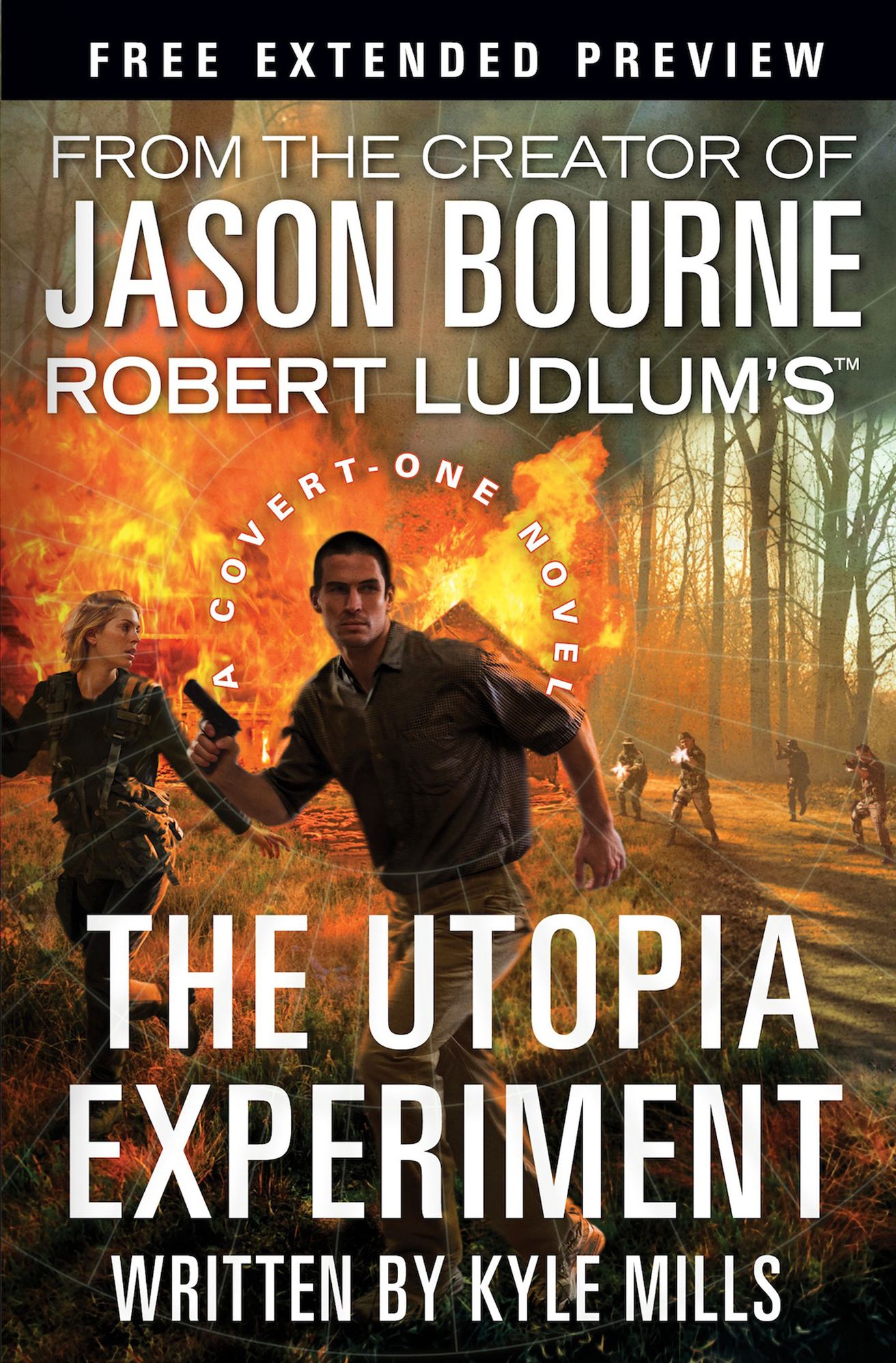 Robert Ludlum's (TM) The Utopia Experiment - Free Preview (first 9 chapters)