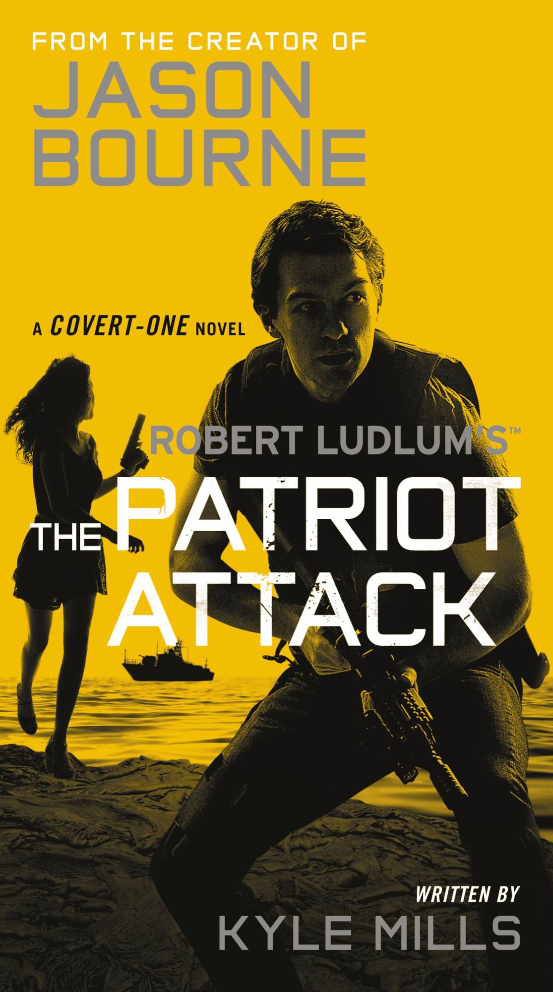Robert Ludlum's The Patriot Attack (Covert-One Series #12)