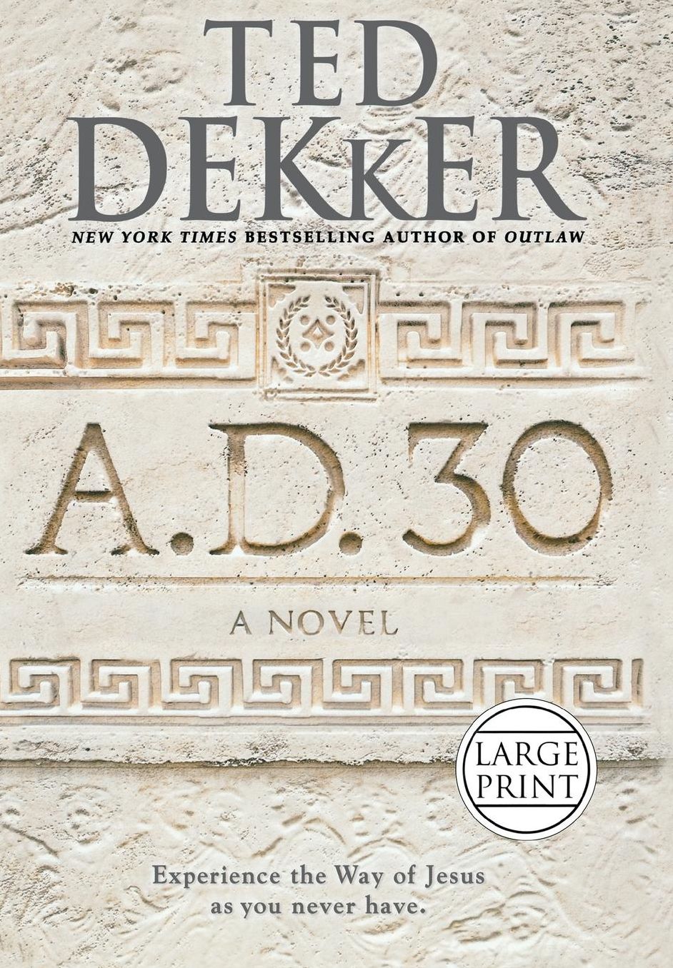 A.D. 30: A Novel