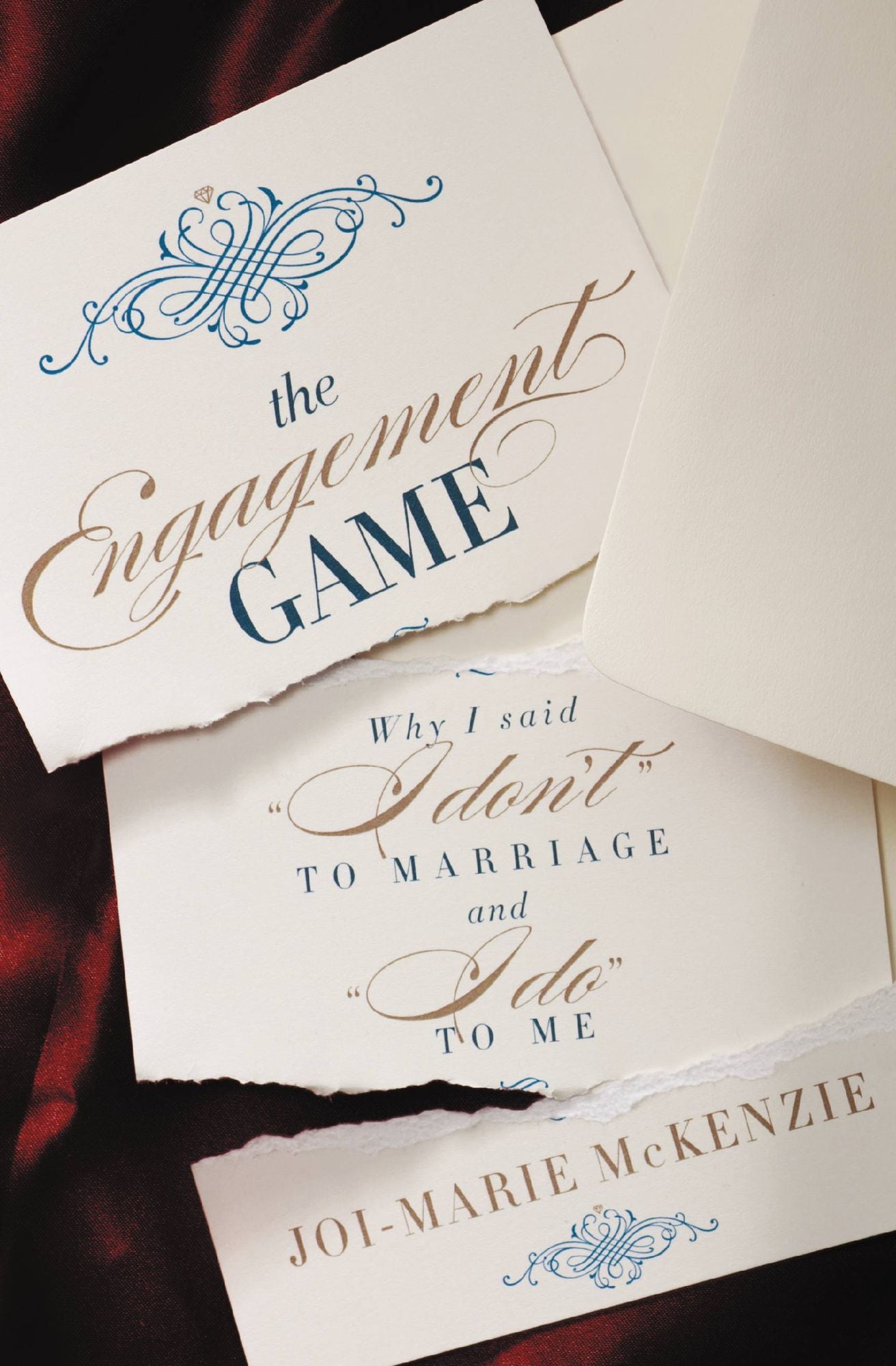 The Engagement Game: Why I Said "I Don't" to Marriage and "I Do" to Me