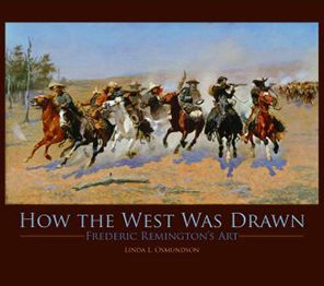 How the West Was Drawn: Frederic Remingon's Art