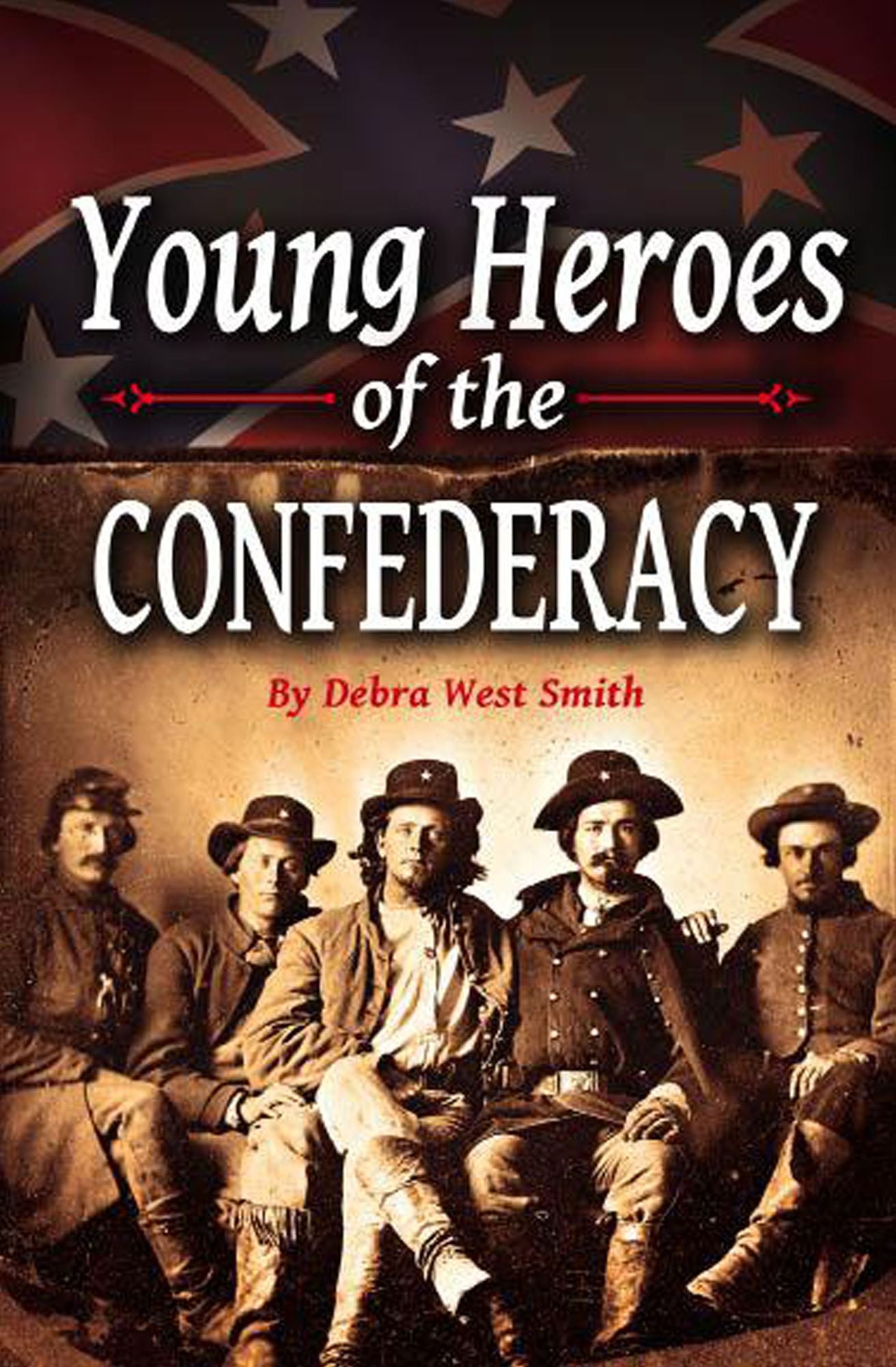 NEWYoung Heroes of the Confederacy