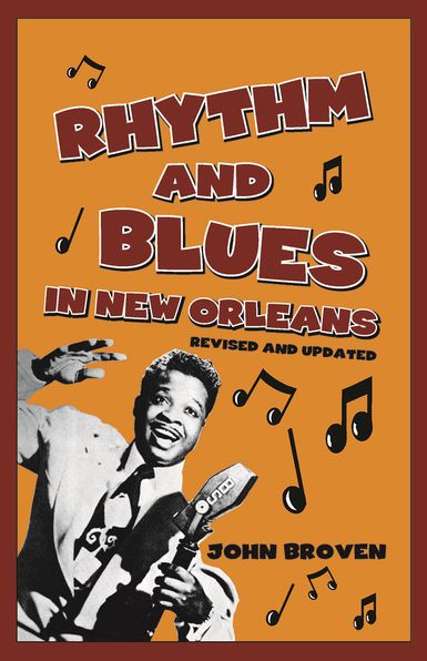 NEWRhythm and Blues in New Orleans