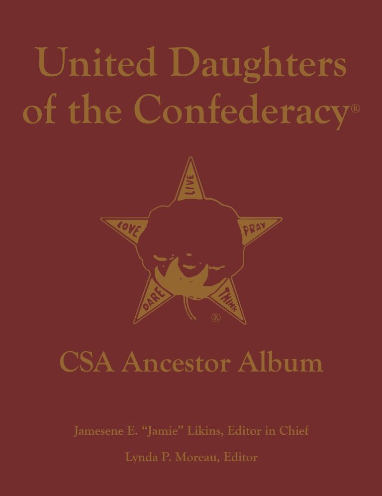 United Daughters of the Confederacy : CSA Ancestor Album