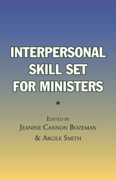 NEWInterpersonal Skill Set for Ministers