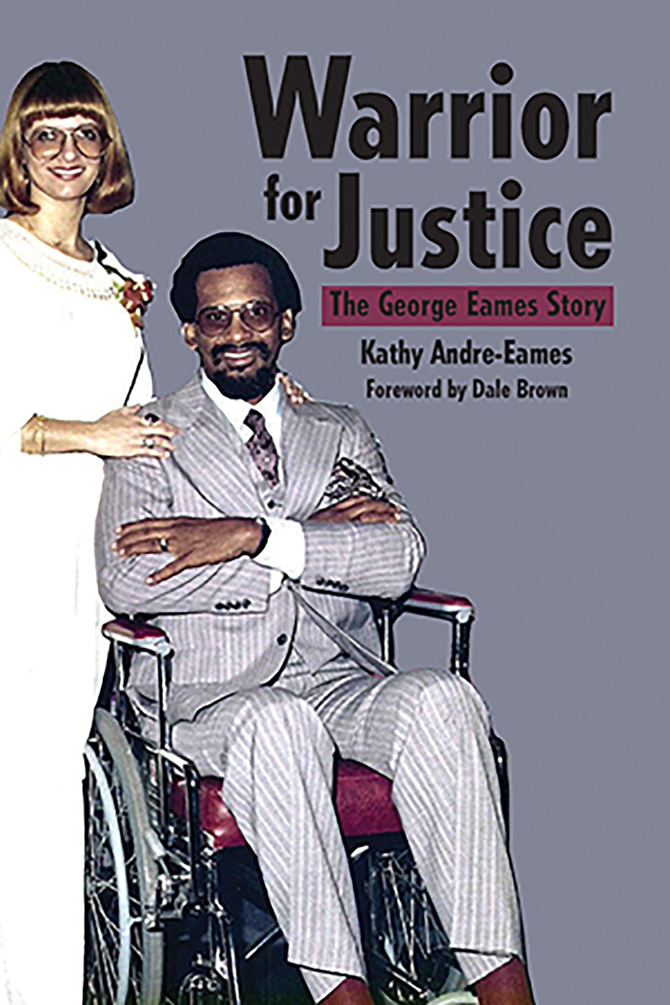 NEWWarrior for Justice: The George Eames Story