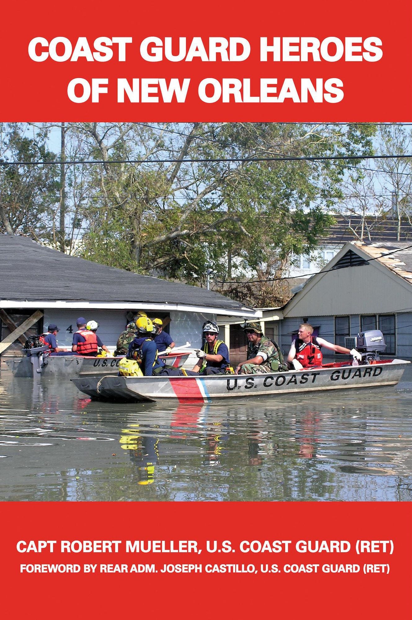 NEWCoast Guard Heroes of New Orleans