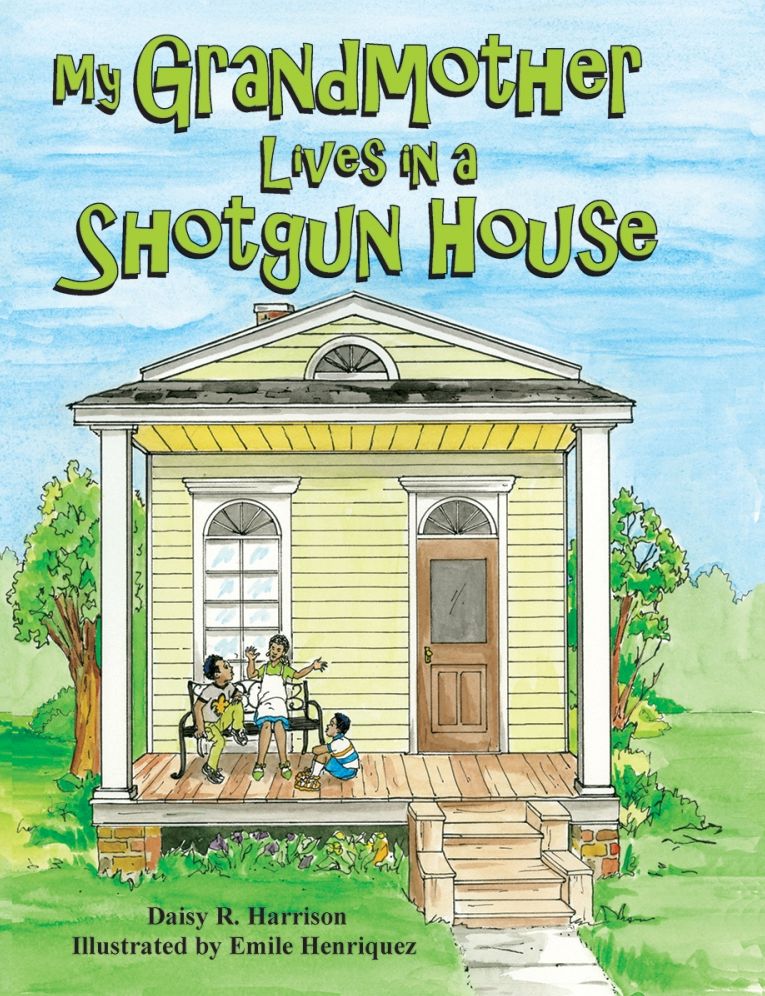 My Grandmother Lives in a Shotgun House