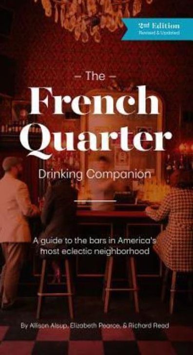 The French Quarter Drinking Companion 2nd