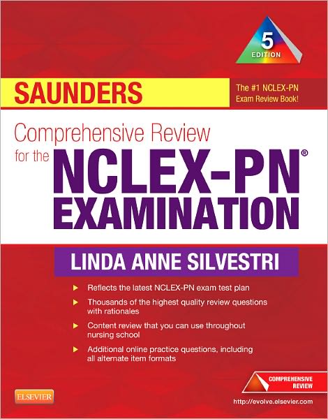 Saunders Comprehensive Review for the NCLEX-PN Examination