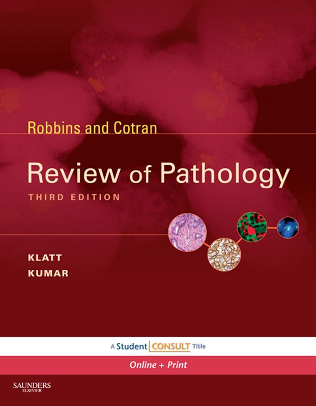 Robbins and Cotran Review of Pathology E-Book