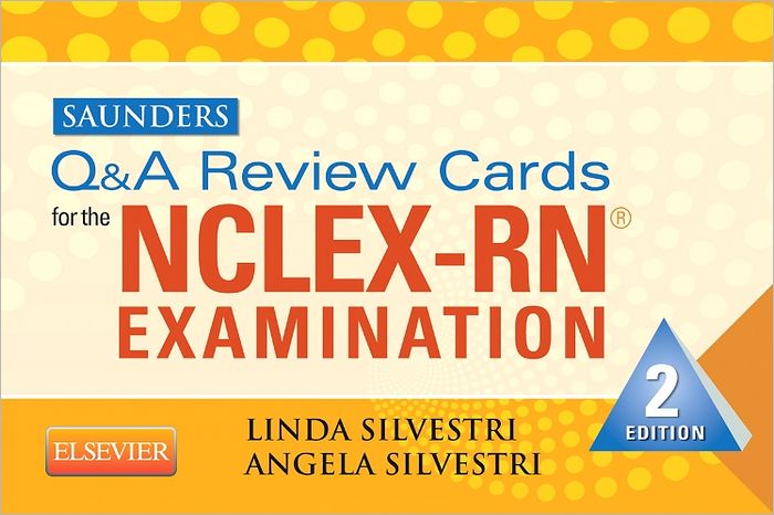 Saunders Q & A Review Cards for the NCLEX-RN Exam