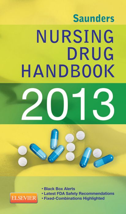 Saunders Nursing Drug Handbook 2013 - E-Book