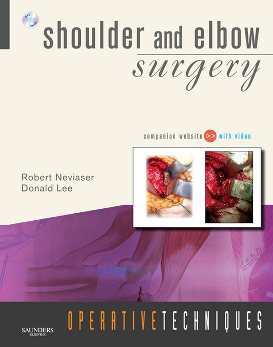 Operative Techniques: Shoulder and Elbow Surgery E-BOOK: E-BOOK