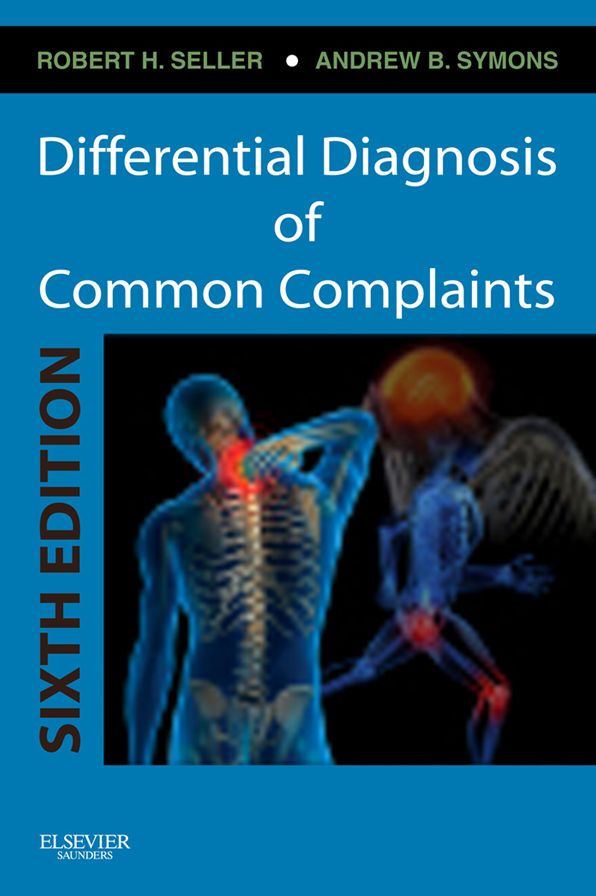 Differential Diagnosis of Common Complaints E-Book