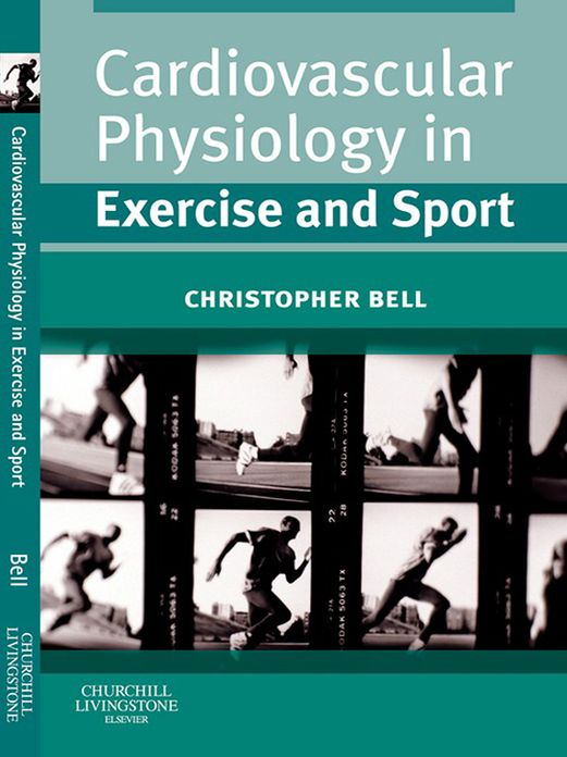 Cardiovascular Physiology in Exercise and Sport E-Book