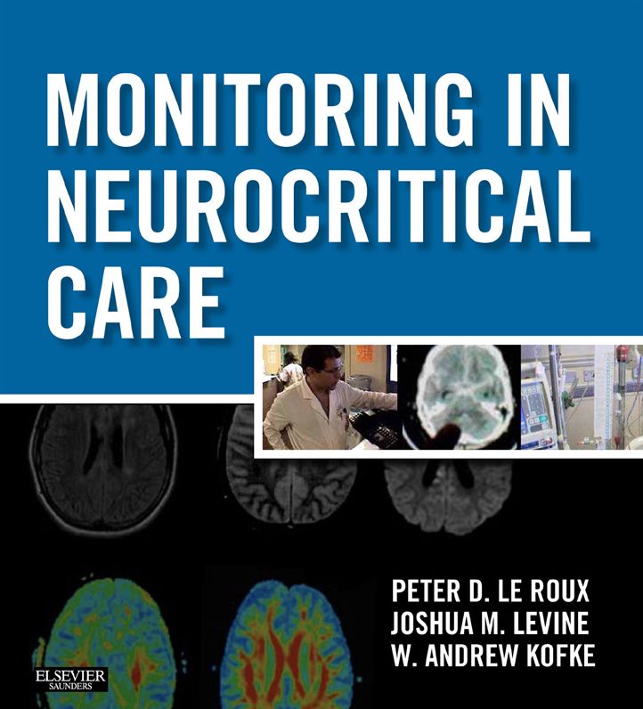 Monitoring in Neurocritical Care E-Book