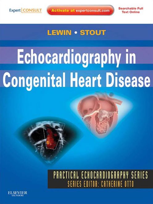 Echocardiography in Congenital Heart Disease- E-Book