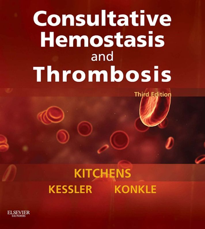 Consultative Hemostasis and Thrombosis E-Book