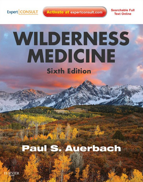 Wilderness Medicine E-Book: Expert Consult Premium Edition - Enhanced Online Features