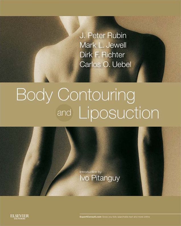 Body Contouring and Liposuction E-Book: Expert Consult - Online