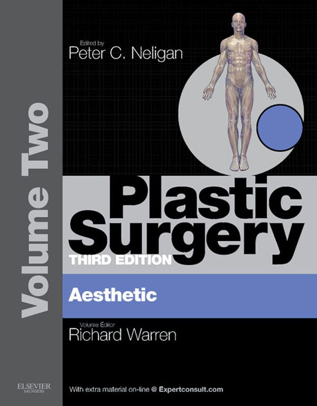 Plastic Surgery - E-Book: Volume 2: Aesthetic Surgery (Expert Consult - Online)