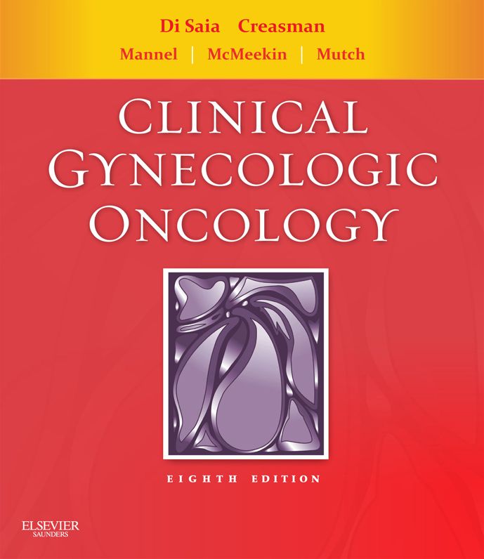 Clinical Gynecologic Oncology E-Book