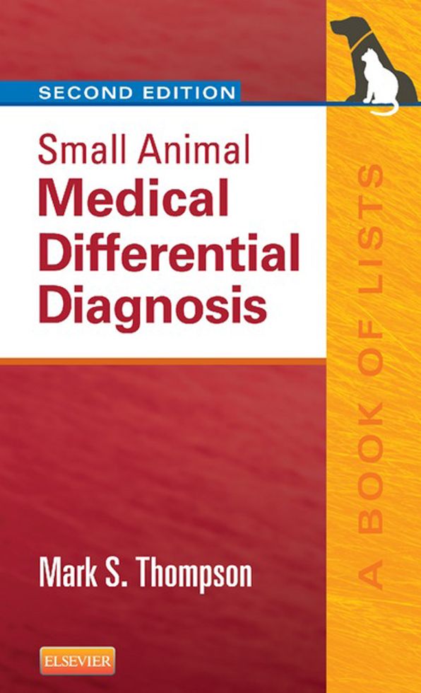 Small Animal Medical Differential Diagnosis E-Book: A Book of Lists