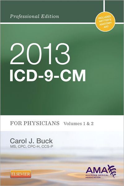 ICD-9-CM 2013 Prof Ed for Physicians, Vols 1&2: Compact