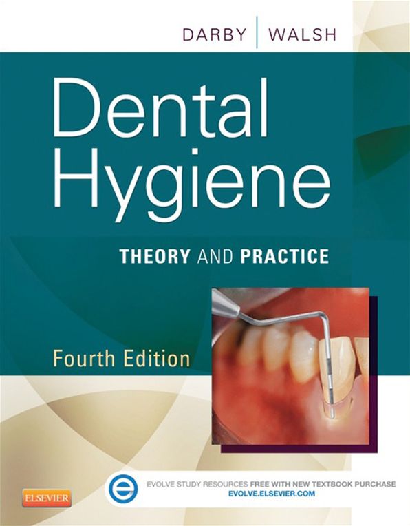 Dental Hygiene - E-Book: Theory and Practice