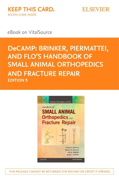 Brinker, Piermattei and Flo's Handbook of Small Animal Orthopedics and Fracture Repair Ebook on Vitalsource Access Code