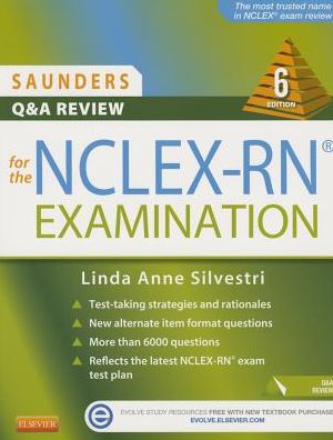 Saunders Q & A Review for the NCLEX-RN Examination
