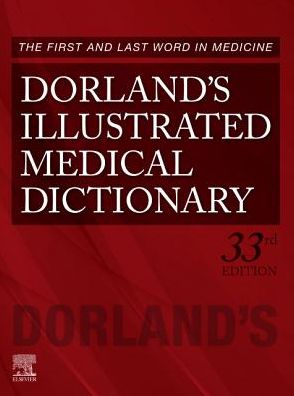 Dorland's Illustrated Medical Dictionary