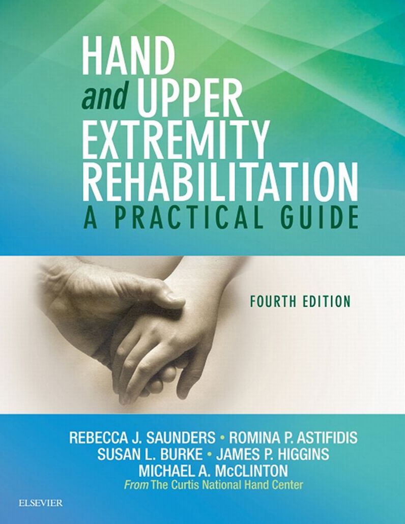 Hand and Upper Extremity Rehabilitation - E-Book: A Practical Guide