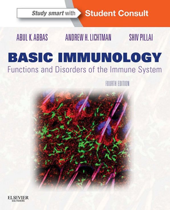 Basic Immunology E-Book: Functions and Disorders of the Immune System