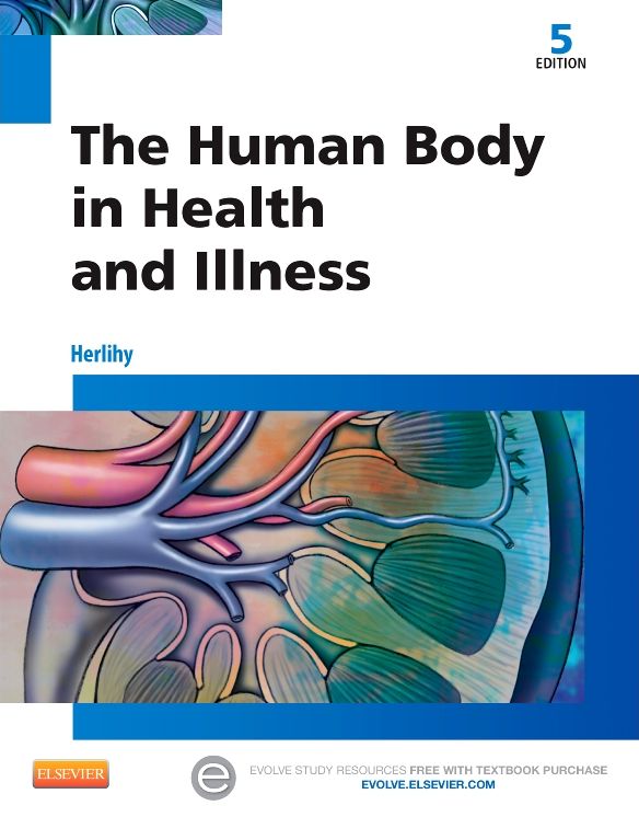 The Human Body in Health and Illness
