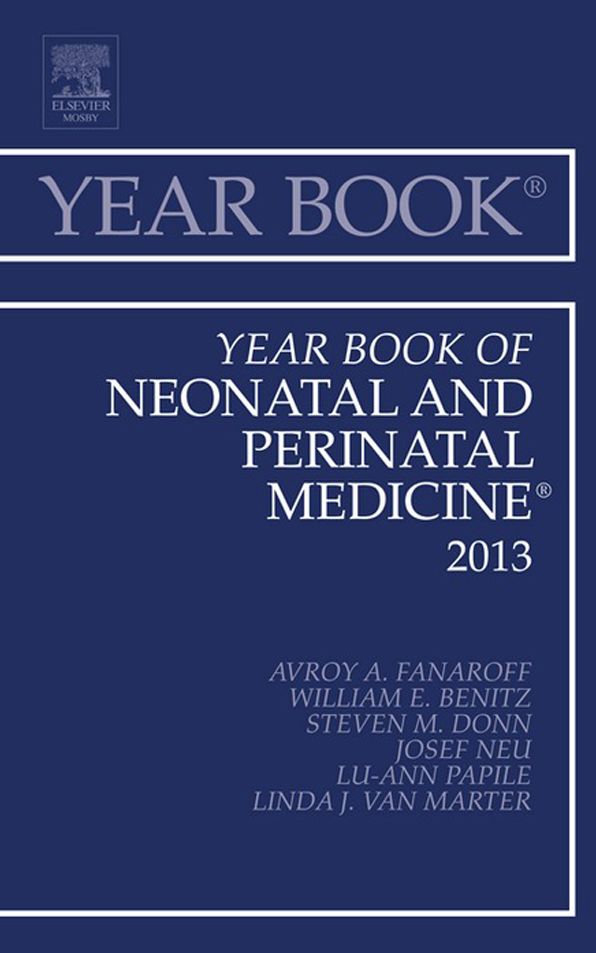 Year Book of Neonatal and Perinatal Medicine 2013, E-Book