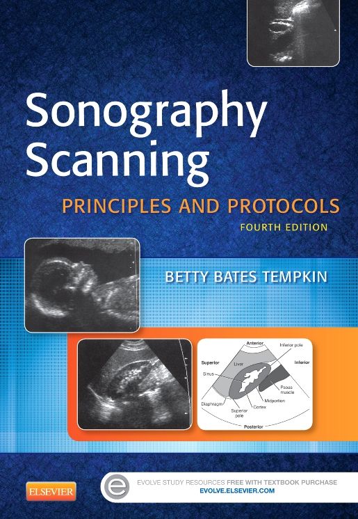 Sonography Scanning : Principles and Protocols