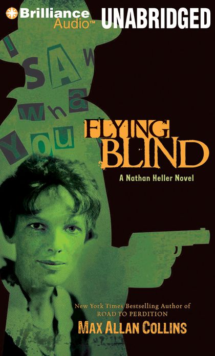 Flying Blind (Nathan Heller Series #9)