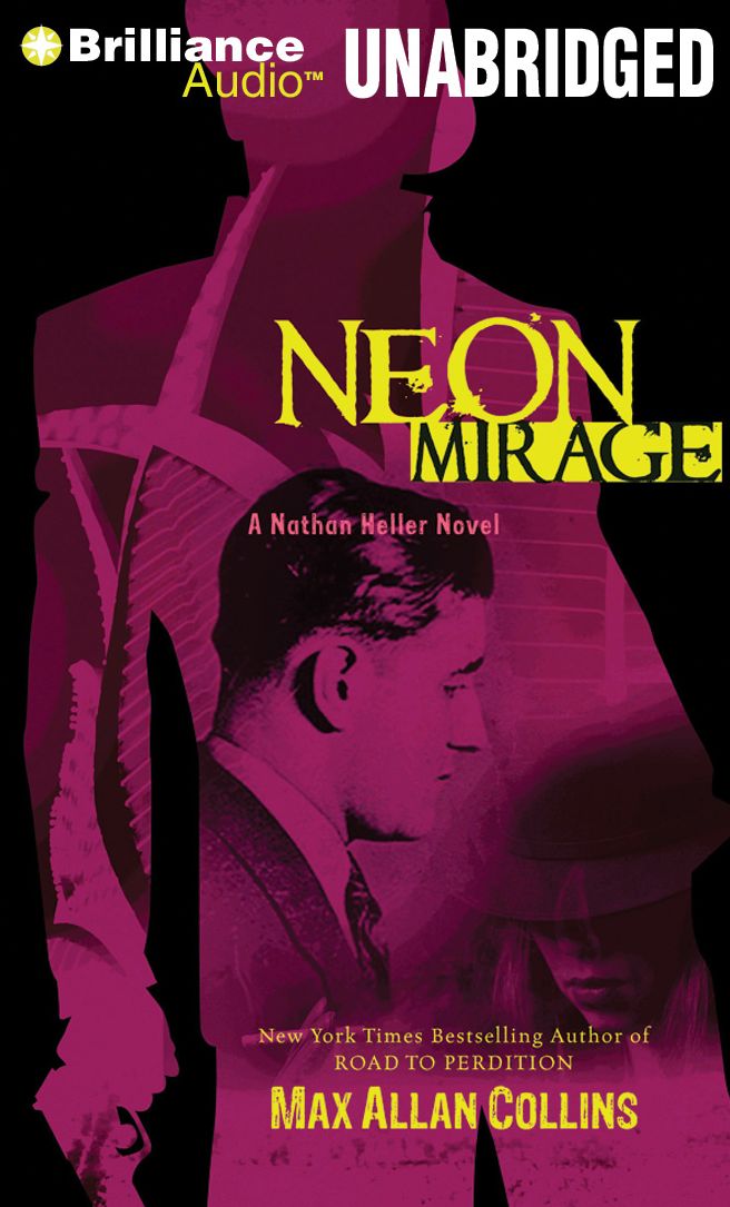 Neon Mirage (Nathan Heller Series #4)