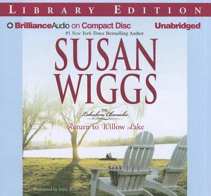 Return to Willow Lake (Lakeshore Chronicles Series #9)