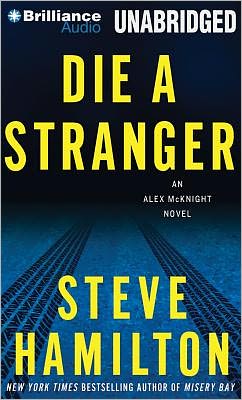 Die a Stranger (Alex McKnight Series #9)