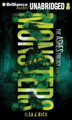 Monsters (Ashes Trilogy Series #3)