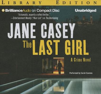 The Last Girl (Maeve Kerrigan Series #3)