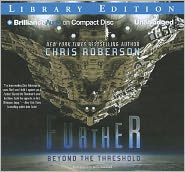 Further: Beyond the Threshold