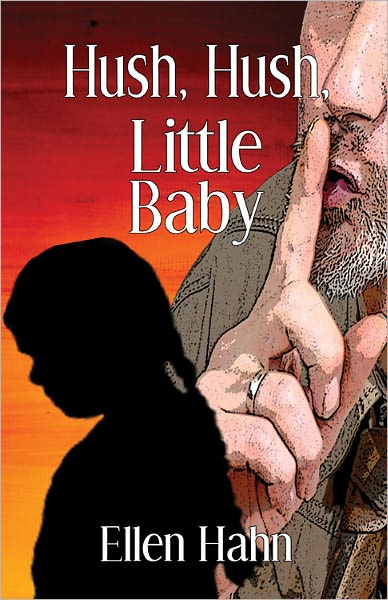 Hush, Hush, Little Baby