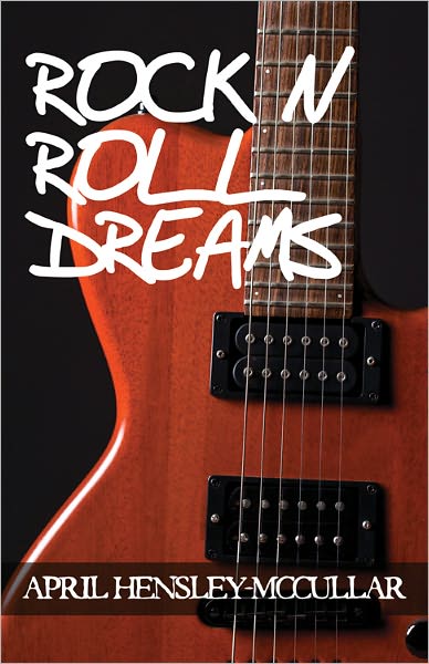 Rock N Roll Dreams